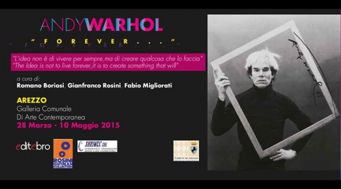 TOUR ANDY WARHOL FOREVER – AREZZO